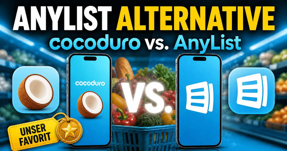 cocoduro und AnyList als AnyList-Alternative im direkten Vergleich