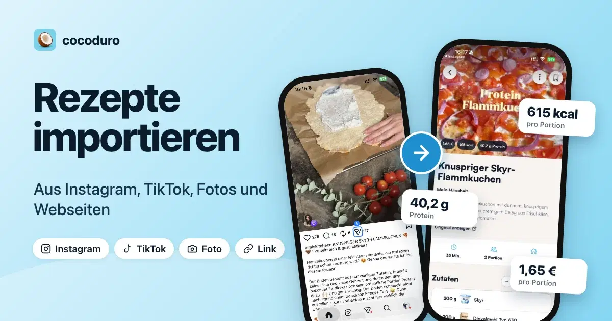 Ein Instagram-Reel wird in cocoduro zum Rezept mit 615 kcal, 40,2 g Protein und 1,65 € pro Portion