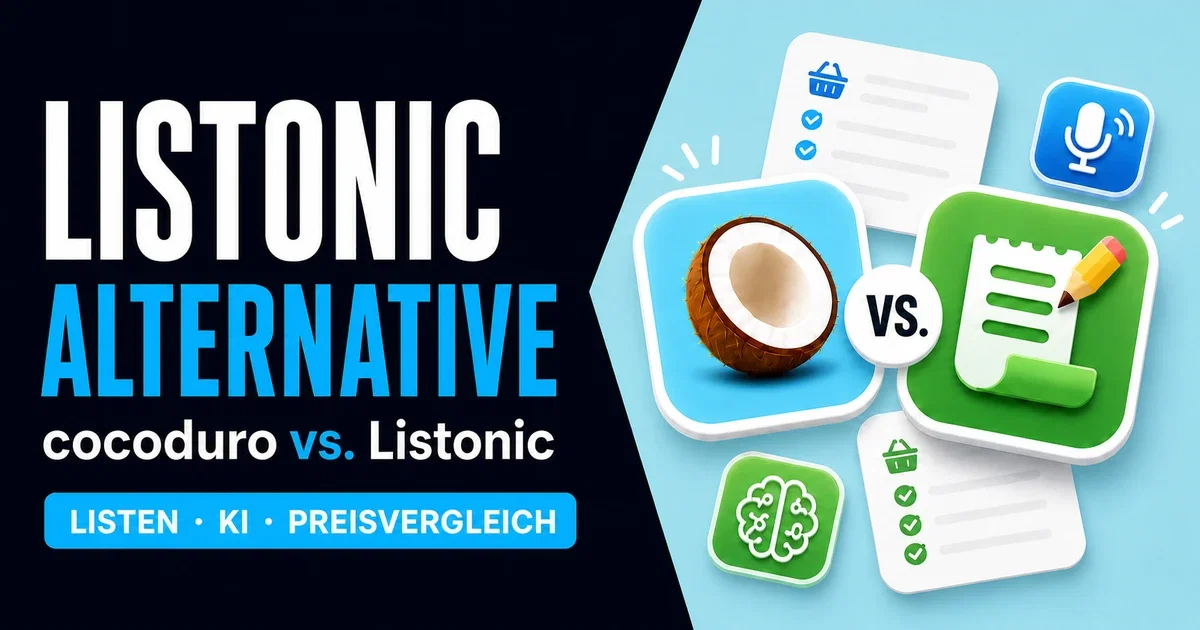 cocoduro und Listonic im direkten Vergleich als Listonic Alternative